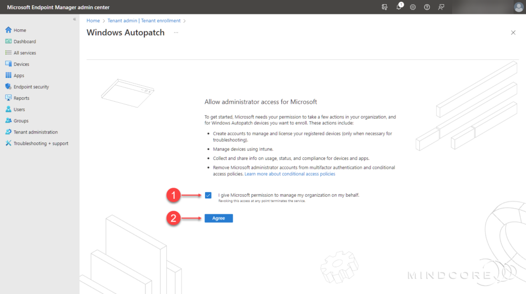 Windows Autopatch Tenant enrollment.