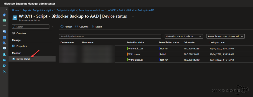 Proactive remediation monitoring.